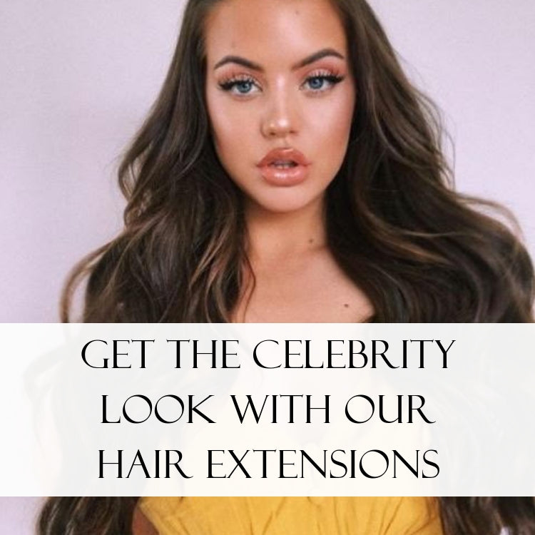 Get The Celebrity Look With Our Hair Extensions