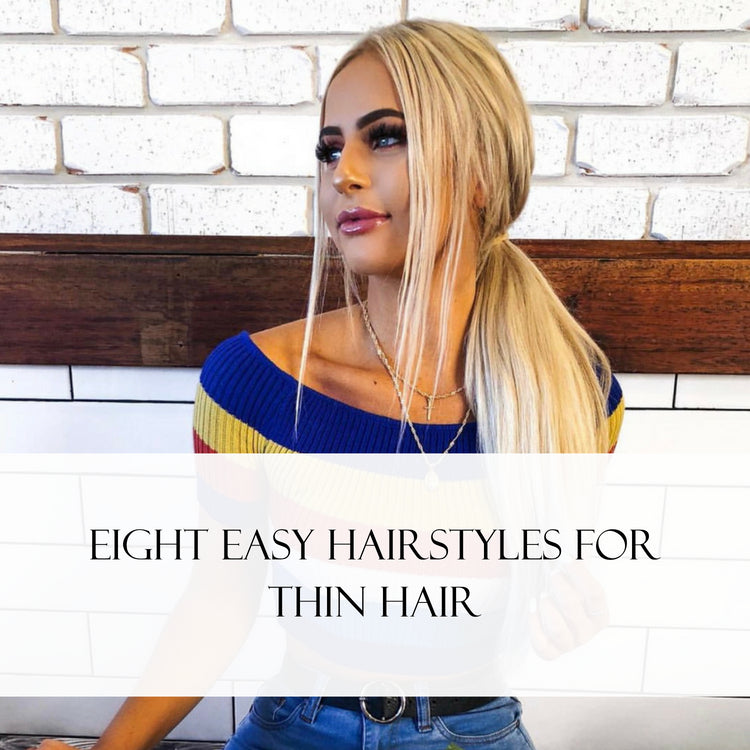 8 Easy Hairstyles For Thin Hair