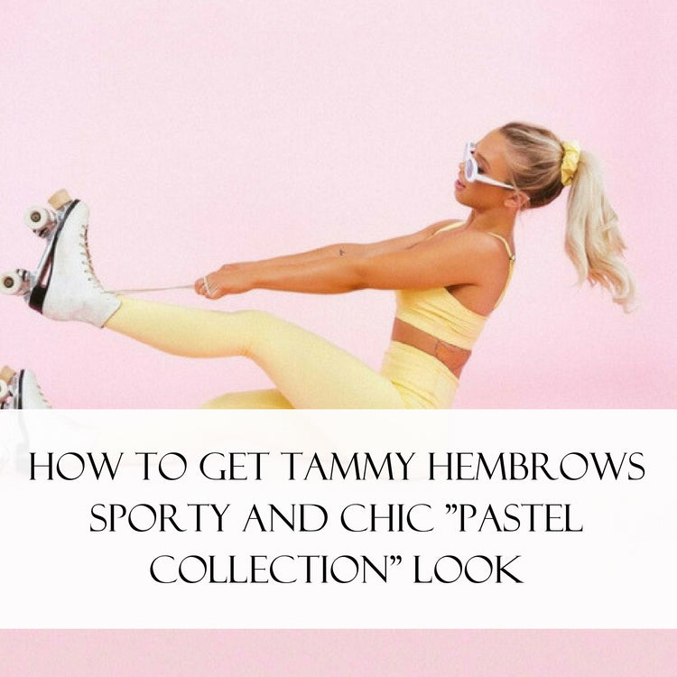 How To Get Tammy Hembrows Sporty And Chic "Pastel Collection" Look